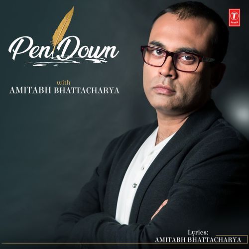 Pen Down With Amitabh Bhattacharya Amit Trivedi MP3 Download